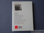 Aline Sax. - De laatste reis: het verhaal van de Holocaust.