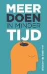 Jan-Dirk Reijneveld - Meer doen in minder tijd