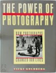 Vicki Goldberg 34704 - The Power of Photography How Photographs Changed Our Lives