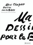 Marc Chagall, Gaston Bachelard, Béatrice Hernad - Bilder Für Die Bibel