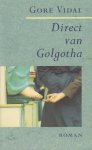 Gore Vidal - Direct van Golgotha