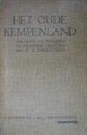 Barentsen, P.A. - Het oude Kempenland. Eene proeve van vergelijking van organisme en samenleving