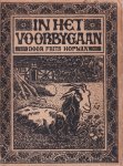 Hopman, Frits - In het voorbijgaan. Novellistische schetsen Hopman, Frits - In het voorbijgaan. Novellistische schetsen