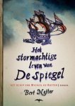 Bert Natter - Het Stormachtige Leven Van De Spiegel