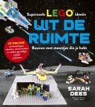 Sarah Dees - LEGO ideeÃ«n - Supercoole LEGO ideeÃ«n uit de ruimte