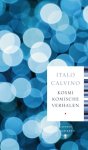 Italo Calvino - Kosmikomische verhalen