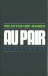 Hermans, Willem Frederik - Au pair