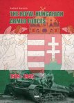 Andris J. Kursietis - The Royal Hungarian Armed Forces 1919-1945