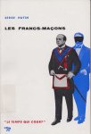 Hutin, Serge - Les Franc-maçons