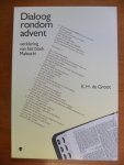 Groot K.H. de - Dialoog rondom Advent