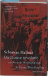 Haffner, Sebastian - De Duitse revolutie 1918-1919. De nasleep van de Eerste Wereldoorlog.