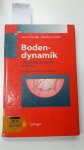 Studer, Jost und Martin G. Koller: - Bodendynamik: Grundlagen, Kennziffern, Probleme