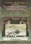 PELGROM, ELS - Die wundersame Reise der kleinen Sofie