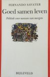 Savater, Fernando - Goed samen leven