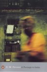Edward Morgan Forster, Oliver Stallybrass - A passage to India Edward Morgan Forster, Oliver Stallybrass - A passage to India