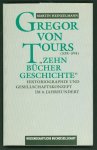 Heinzelmann, Martin - Gregor von Tours