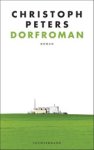 Christoph Peters - Dorfroman