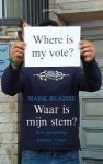 Mark Blaisse - Waar is mijn stem?