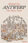 Michael Pye 15214 - Antwerp: the glory years