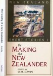 Davin, D.M. (ed.). - New Zealand Short Stories I: The making of a New Zealander.