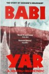A. Anatoli - Babi Yar The Story of Ukraine's Holocaust