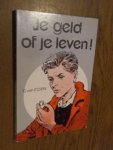 Essen, G van - Je geld of je leven!