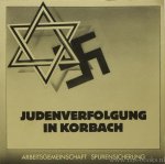 DÖNGES, M., GRÜNZEL, A., HECK, T. - Judenverfolgung in Korbach. Eine Dokumentation.
