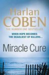 Harlan Coben - Miracle Cure