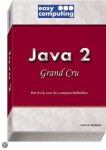 Steven Holzner - JAVA 2 GRAND CRU