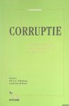 Valkenburg, W.E.C.A. & A.A.G.J.M. de Weert - Corruptie: verschijningsvormen, opsporing, bestrijding en voorkoming