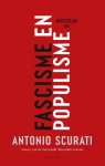 Antonio Scurati - Fascisme En Populisme