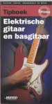 Pinksterboer, Hugo - Tipboek elektrische gitaar en basgitaar. Kiezen, kopen onderhoud en meer