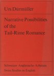 Dürmüller, Urs. - Narrative Possibilities of the tail-rime romance.