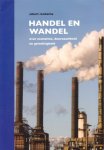Renkema, Albert - Handel en wandel. Over economie, duurzaamheid en gerechtigheid