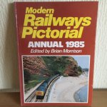Brian Morrison - Modern RAILWAY PICTORIAL Annual 1985
