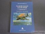 de Decker, Cynrik en Roba, Jean-Louis - Naar de vallei van de dood. Bommenwerpers boven België, zomer-herfst 1943