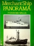 Ransome-Wallis, P - Merchant Ship Panorama