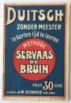 Servaas de Bruin (methode) - - Duitsch zonder meester. Taalcursus door Servaas de Bruin