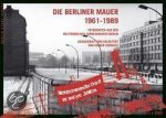  - Die Berliner Mauer 1961-1989
