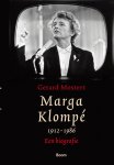Gerard Mostert - Marga Klompé 1912-1986 / Een biografie