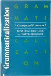 Bernd Heine, Ulrike Claudi, Friederike Hünnemeyer - Grammaticalization