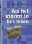 Peters, Karin - Als het stormt in het leven