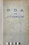 J.F. Hunsche, J.Th.H. Grond - P.D.A. (Polizeiliches Durchgangslager Amersfoort) Herinneringen vaneen gijzelaar