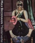 Maur, Karin V. - Max Beckmann - Meisterwerke 1907-1950.
