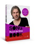 Martine de Bruin, Garrelt Verhoeven, Ruud de Wild - Songbook van Ruud de Wild Reis door de geschiedenis van het Nederlandse lied