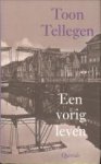 TELLEGEN, TOON - Een vorig leven