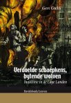 G. Gielis - Verdoelde schaepkens, bytenden wolven Inquisitie in de lage landen