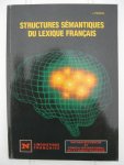 Picoche, J. - Structures sémantiques du lexique français.