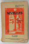 Diversen - Nivellas, art, archéolologie, folklore. Edition spéciale du Folklore Brabancon, a l´occasion de I´Exposition de4-25 Juillet 1926 (3 foto´s)