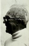 Jos Borre - Gerard Walschap een biografie